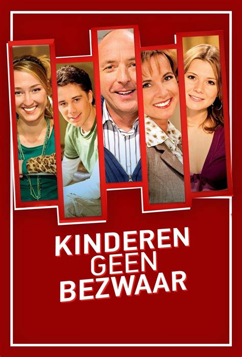 Kinderen geen bezwaar (TV Series 2004–2013) 